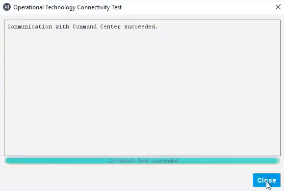 Dialog showing the communication to the command center is successful.