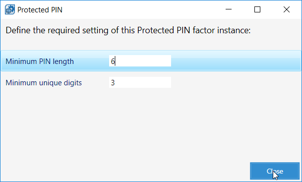 A screenshot of the Protected PIN dialog box is shown. The Minimum PIN length is set to 6; the Minimum unique digits is set to 3. The Close button is selected.