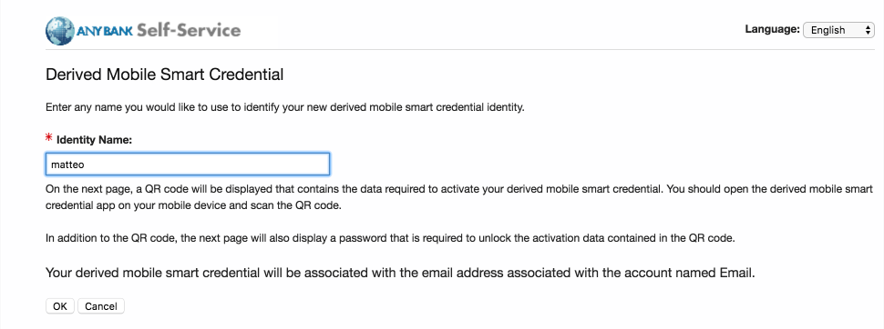 User enters the identity name for the derived credential to be issued.