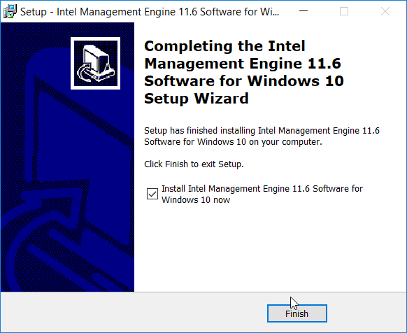 A screenshot of the "Setup - Intel Management Engine 11.6 Software for Windows 10" dialog box. The Finish button is highlighted.