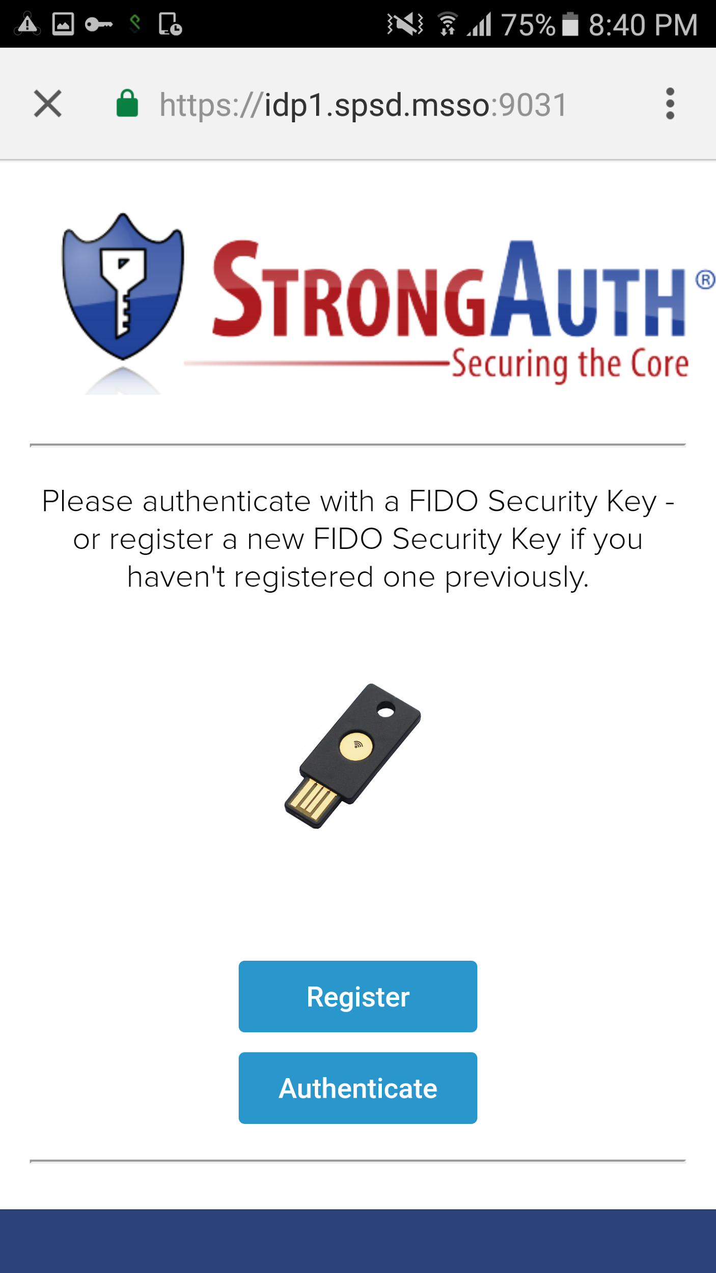 The left side of this figure depicts a StrongAuth screen prompting the user to authenticate with a FIDO Security Key.