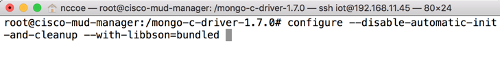 This image shows the command "./configure --disable-automatic-init-and-cleanup --with-libbson=bundled" being run on the Cisco MUD Manager.