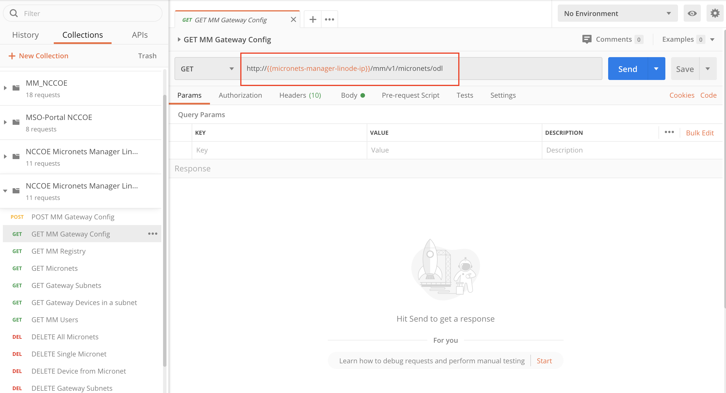 A screenshot showing the postman collection and the "GET MM Gateway Config" request modified to include the URL: http://{{micronets-manager-linode-ip}}/mm/v1/micronets/odl