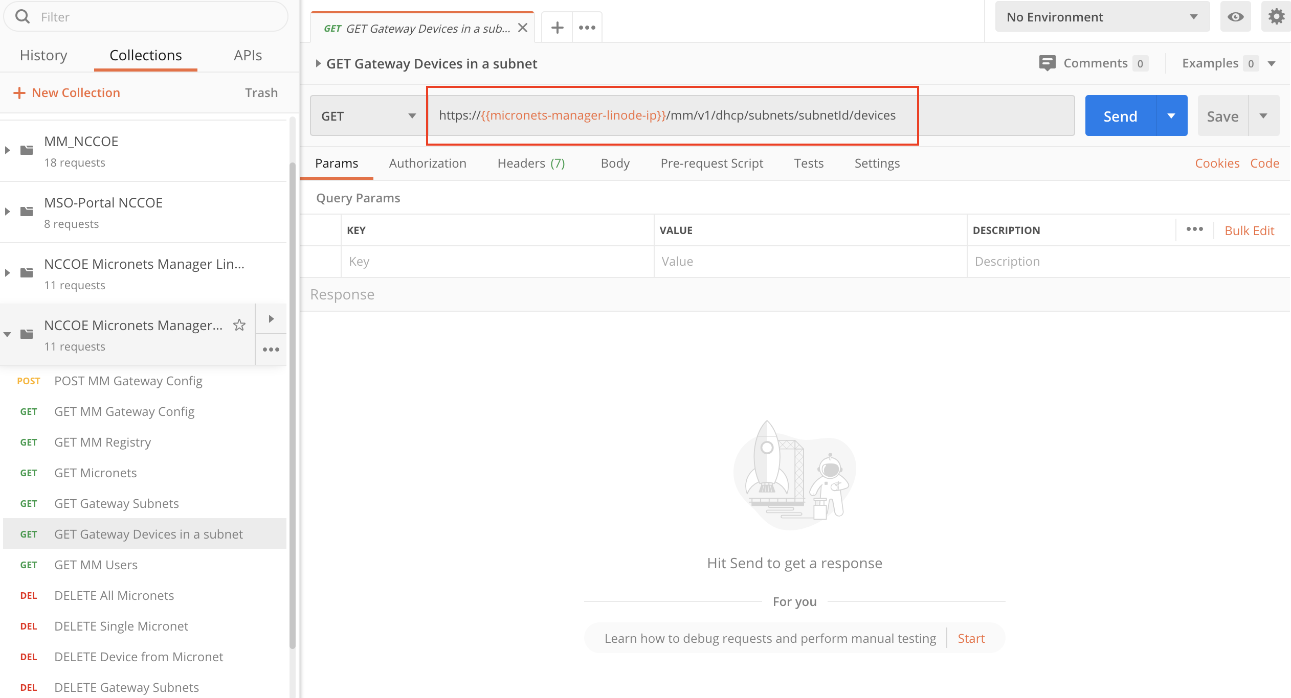 A screenshot showing the postman collection and the "GET Gateway Devices in a subnet" request modified to include the URL: https://{{micronets-manager-linode-ip}}/sub/{{subscriberId}}/api/mm/v1/dhcp/subnets/subnetId/devices