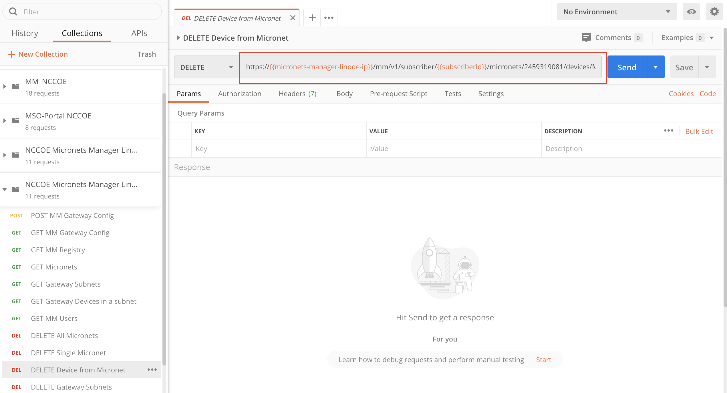 A screenshot showing the postman collection and the "DELETE Device from Micronet" request modified to include the URL: https://{{micronets-manager-linode-ip}}/sub/{{subscriberId}}/api/mm/v1/subscriber/{{subscriberId}}/micronets/2136369149/devices/da34c7219c2c97f0e2c2838e66c725d137f3c097
