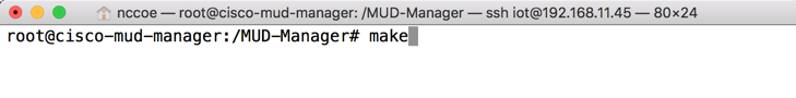 This image shows the command "make" being run on the Cisco MUD Manager.