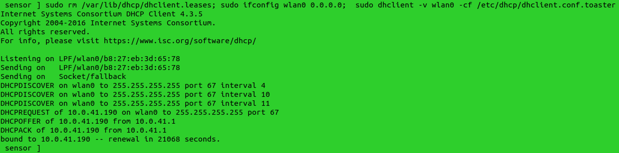 This image shows the output of the "sudo dhclient -v wlan0 -cf /etc/dhcp/dhclient.conf.toaster" command.