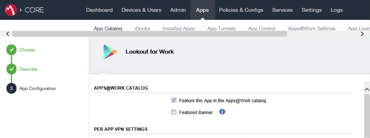 Shows the App Configuration page, which allows the MobileIron administrator to set app deployment options. Shown enabled settings for the Lookout for Work app are: Feature this App in the Apps@Work catalog.