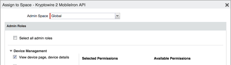 MobileIron: Assign to Space - Kryptowire 2 MobileIron API Displays the Assign to Space form dialog to add Admin Space and Roles to the 'Kryptowire 2 Mobile API' user account. Shows assignment of Admin Space: Global.