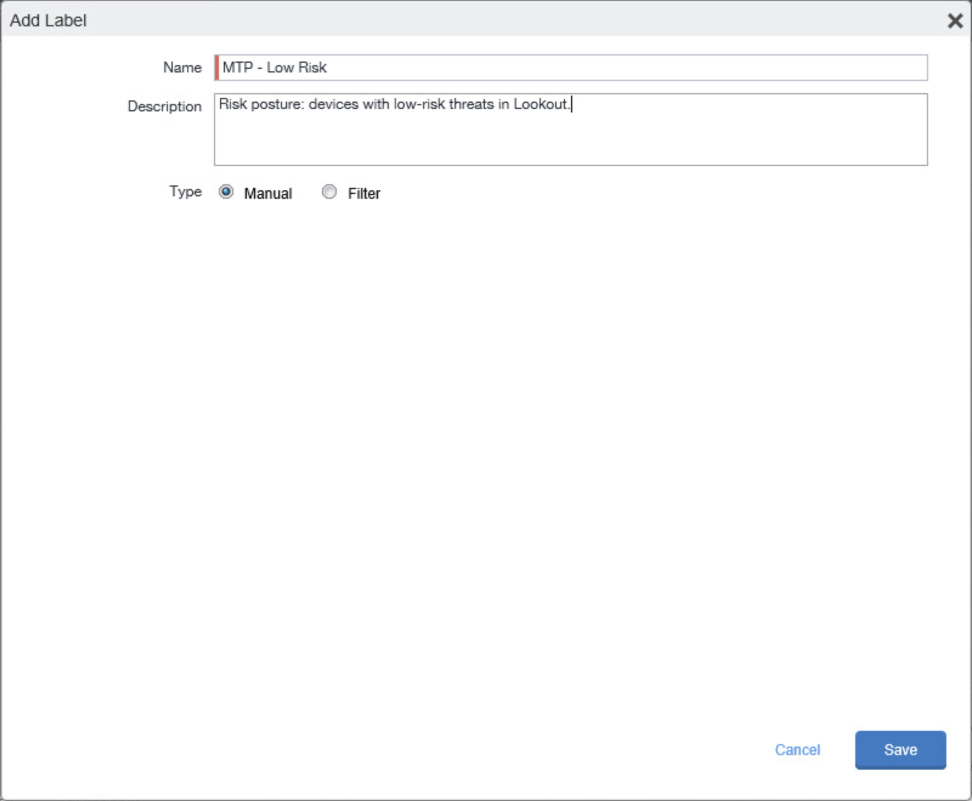 MobileIron : Add Label Dialog Displays the Add Label form dialog for a new label, 'MTP - Low Risk'. This is a Type: Manual label.