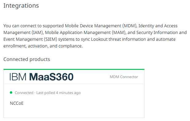 This is a screenshot of what the integration page should display after integrating Lookout MES with IBM MaaS360.